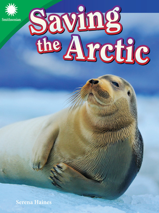 Title details for Saving the Arctic by Serena Haines - Available